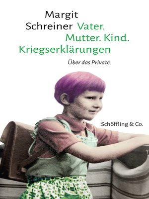cover image of Vater. Mutter. Kind. Kriegserklärungen